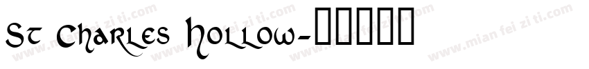 St Charles Hollow字体转换